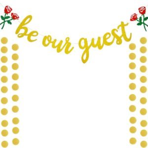 Be Our Guest Gold Sign Banner - Reception for Beauty And The Beast Party, Bridal Shower, Wedding, Engagement, Bachelorette, Baby Birthday, Housewarming Decorations